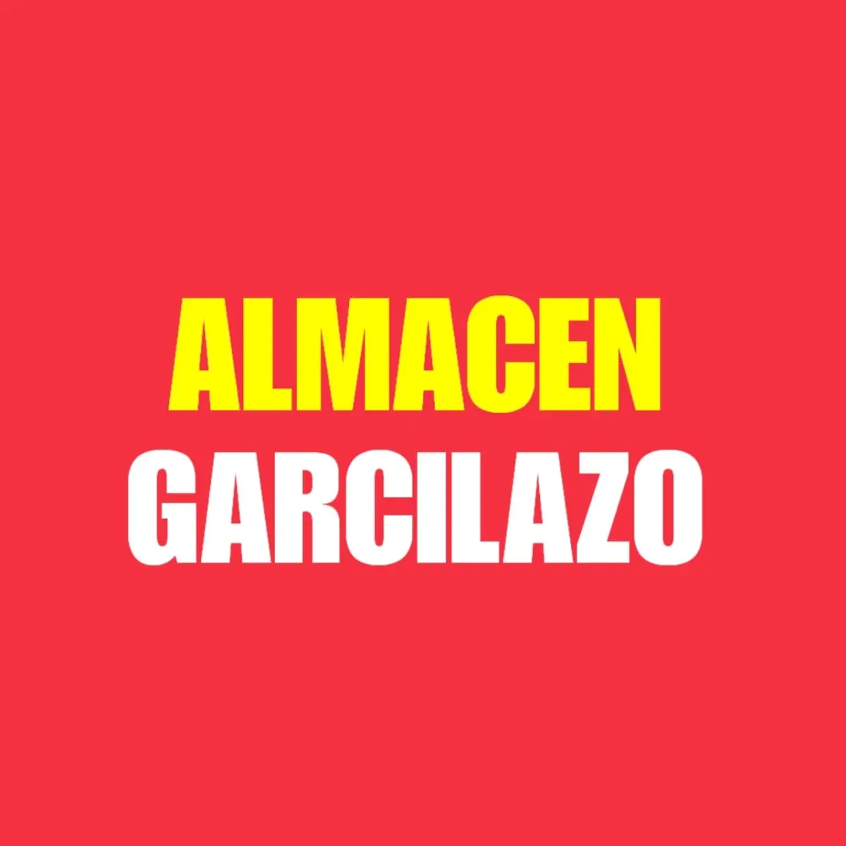 Almacén Garcilazo - Productos por mayor